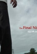 The Final Night and Day (2011)