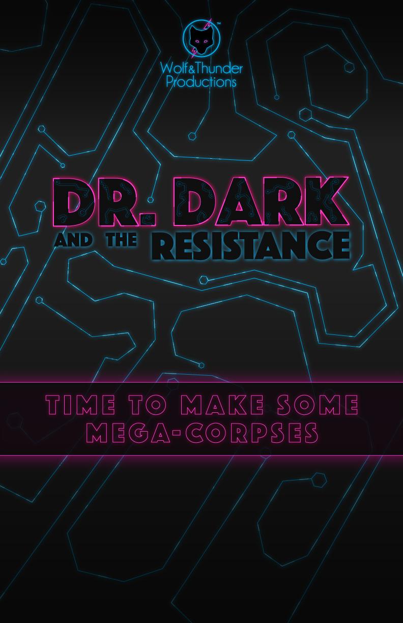 Dr. Dark and the Resistance (2020)