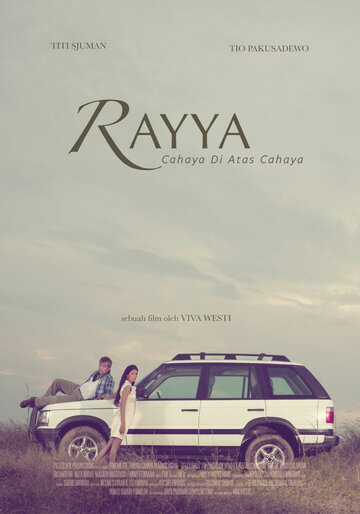 Rayya, Cahaya di Atas Cahaya (2012)