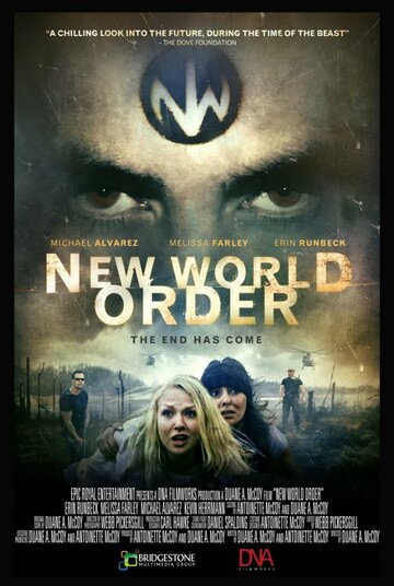 New World Order: The End Has Come (2013)